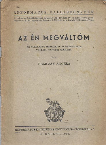 Beliczay Angla - Az n megvltm