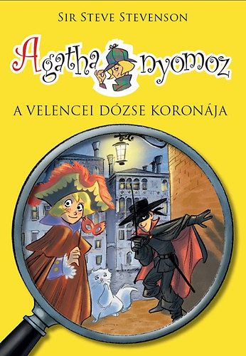 Sir Steve Stevenson - Agatha nyomoz 7. - A velencei dzse koronja