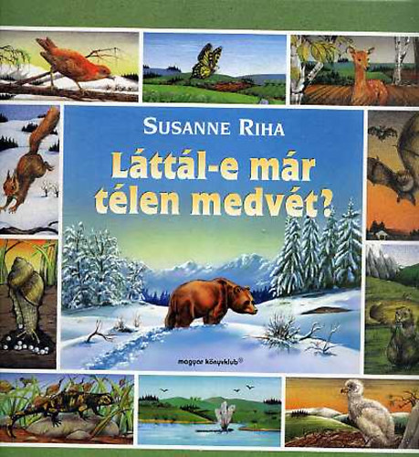 Susanne Riha - Lttl-e mr tlen medvt?