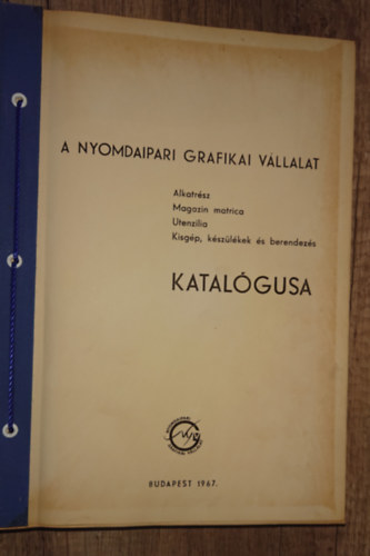 Nyomdaipari Grafikai V�llalat - alkatr�sz, kisg�p, k�sz�l�kek �s berendez�s - katal�gusa