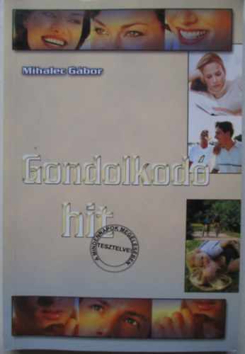 Mihalec Gbor - Gondolkod hit