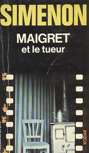 Georges Simenon - Maigret et le tueur
