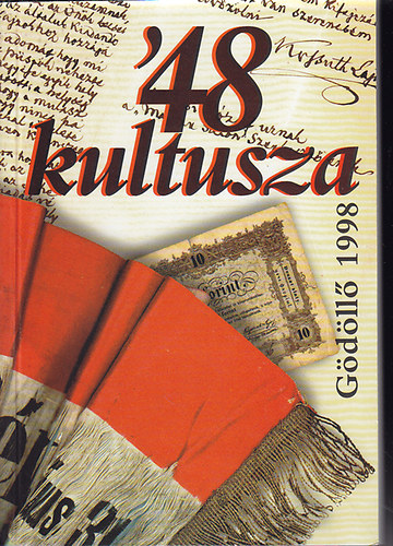 '48 kultusza: Killts a Gdlli Galriban (1998.)