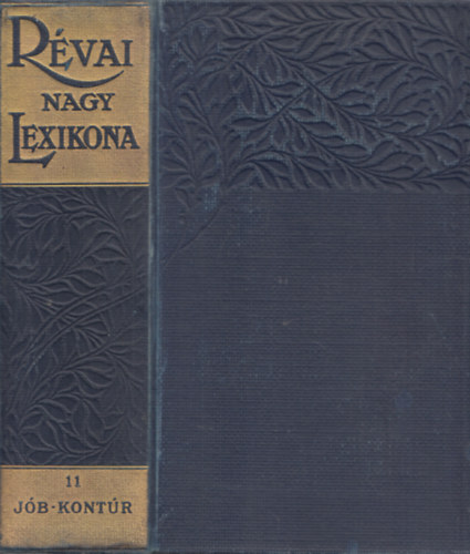 Révai nagy lexikona 11. (Jób-Kontúr)