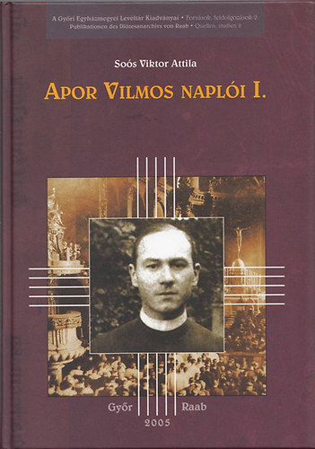 Sos Viktor Attila - Apor Vilmos napli I.