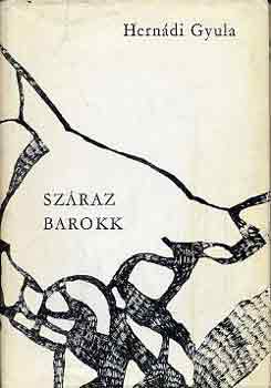 Herndi Gyula - Szraz barokk