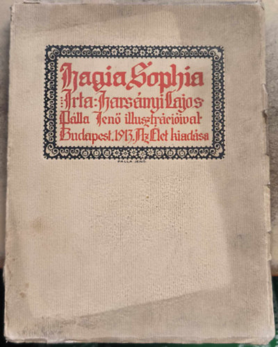 Hars�nyi Lajos - Hagia Sophia