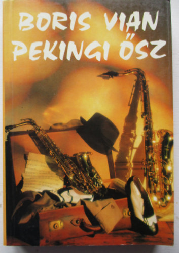 Boris Vian - Pekingi sz