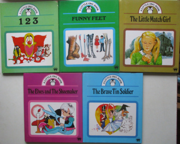 5 k�tet a little owl sorozatb�l (123, Funny feet, The little match girl, The elves and the shoemaker, The brave Tin Soldier)
