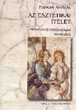 Farkas András - Az esztétikai ítélet