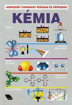 Kmia (korszer tudomny rsban s kpekben)