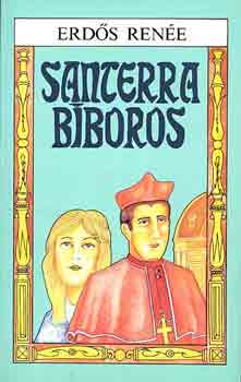 Erdős Renée - Santerra bíboros