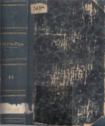 VII. Pius ppasga I-II. (egybektve)