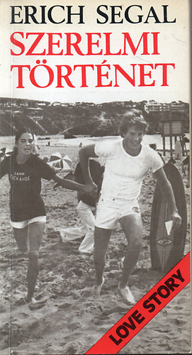 Erich Segal - Szerelmi t�rt�net