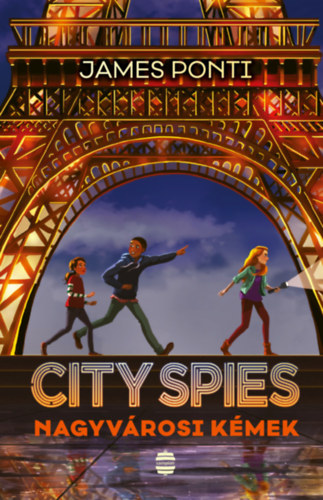 James Ponti - City Spies - Nagyv�rosi k�mek