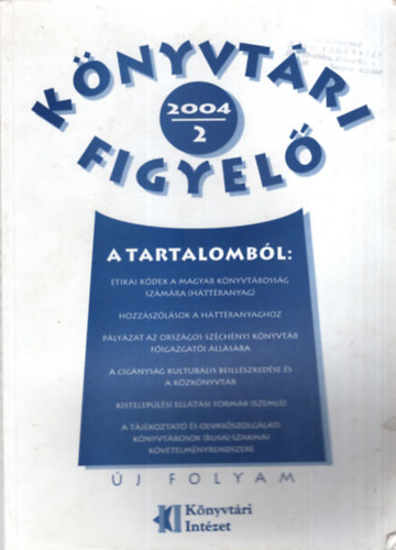 K�nyvt�ri Figyel� 2004/2