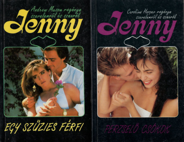 Andrew Mason, Caroline Harper, Marie Cordonnier Sibylle Simon - Jenny romantikus sorozat ( 5 szám együtt ) 1. Oly kedves és érzéki.. 2. A vigaszdíj neve Ray, 3. Perzselő csókok, 4. Egy szűzies férfi, 5. Örökség vagy szerelem?