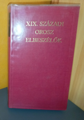Anton Pavlovics Csehov Lev Nyikolajevics Tolsztoj Ivan Szergejevics Turgenyev Fjodor Mihajlovics Dosztojevszkij Nyikolaj Vasziljevics Gogol Mihail Jevgrafovics Szaltikov-Scsedrin Nyikolaj Szemjonovics - XIX. századi orosz elbeszélők: Puskin - Gogol - Turgenyev - Dosztojevszkij (A lövés / A postamester / A pikk dáma / A Nyevszkij Proszpekt / Az orr / A köpönyeg / A hintó / Az őrölt naplója / A puszta Lear királya / Fehér éjszakák / A