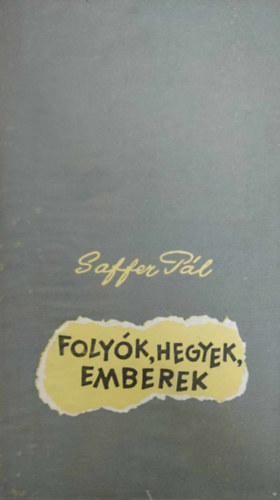 Saffer Pl - Folyk, hegyek, emberek