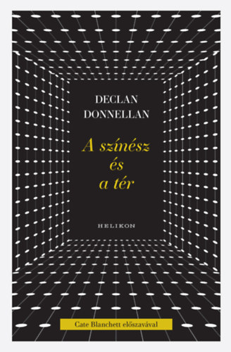 Declan Donnellan - A sz�n�sz �s a t�r