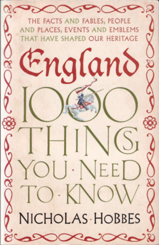 Nicholas Hobbes - England - 1000 Things You Need to Know