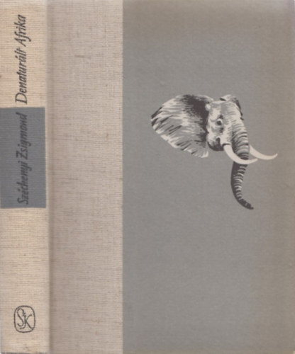 Szchenyi Zsigmond - Denaturlt Afrika (Felesgemmel a fekete fldrszen)
