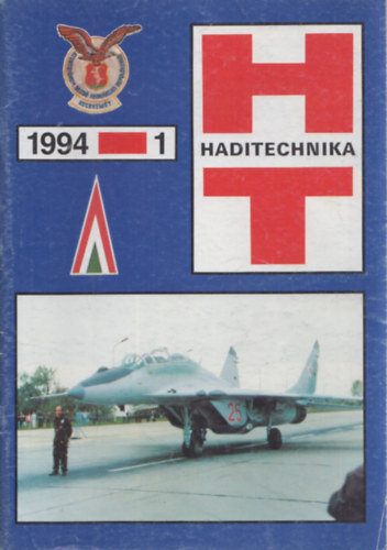 Amaczi Viktor - Haditechnika 1994/1-4. (teljes vfolyam, lapszmonknt)