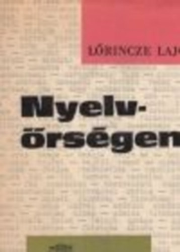 Lrincze Lajos - Nyelvrsgben