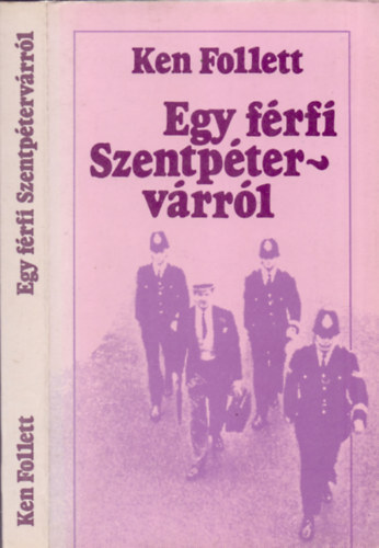 Ford.: Sarl�s Zsuzsa Ken Follett - Egy f�rfi Szentp�terv�rr�l (The Man from St Petersburg) - Sarl�s Zsuzsa ford�t�s�ban