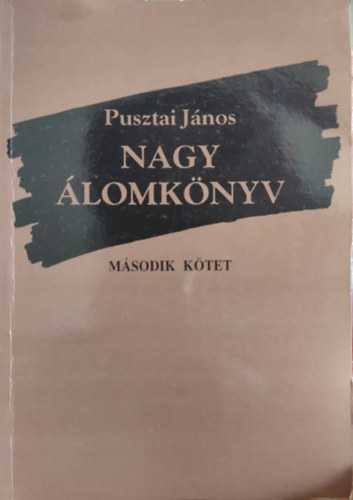 Pusztai J�nos - Nagy �lomk�nyv II.