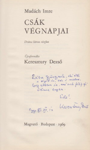 Mad�ch Imre - Cs�k v�gnapjai