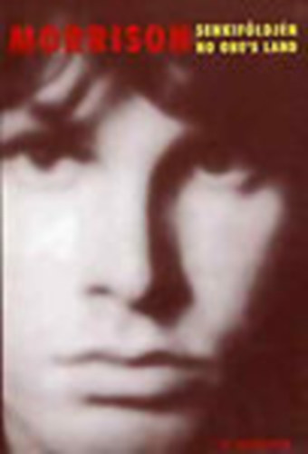 Jim Morrison - Senkifldjn - No One's Land