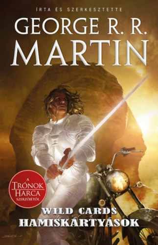 George R. R. Martin - Hamisk�rty�sok