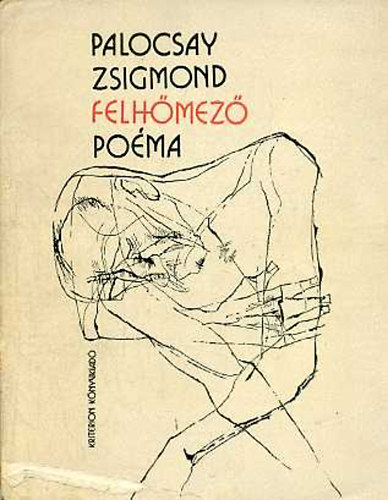 Palocsay Zsigmond - Felhmez (poma)