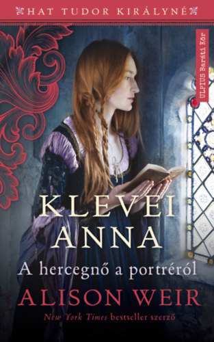 Alison Weir - A hercegnő a portréról