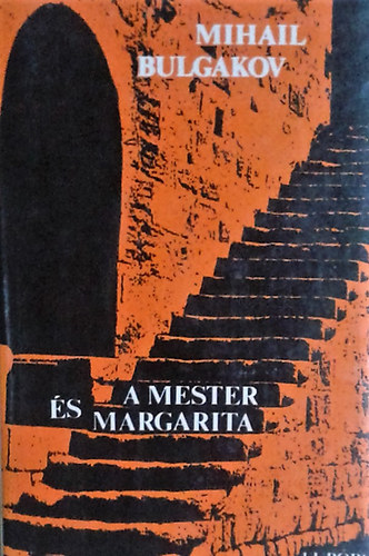 Mihail Bulgakov - A Mester �s Margarita