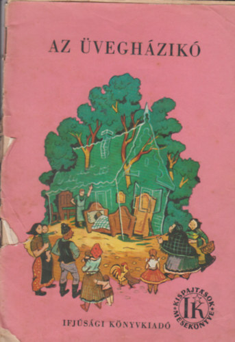 Szekeres Ilona - Az veghzik (mesk)