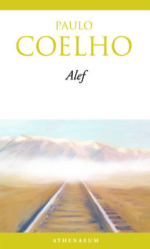 Paulo Coelho - 2db Paulo Coelho reg�ny - A zafir + Alef