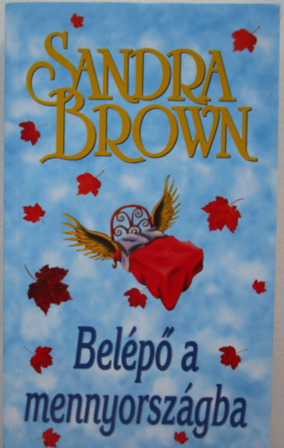 Sandra Brown - Belp a mennyorszgba