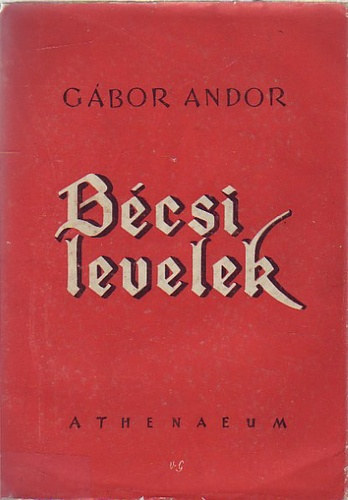 Gbor Andor - Bcsi levelek