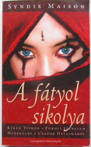 Syndie Maison - A fátyol sikolya