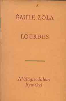 mile Zola - Lourdes