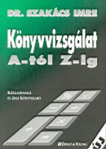 Dr Szakcs Imre - Knyvvizsglat A-tl Z-ig