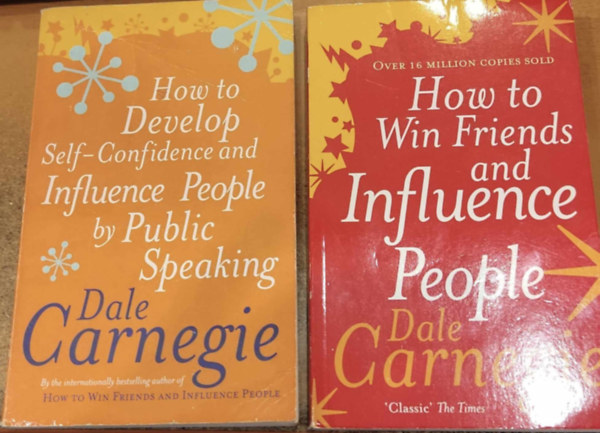 Dale Carnegie - 2 db Dale Carnegie: How to Develop Self-Confidence and Influence People by Public Speaking + How to Win Friends and Influence People