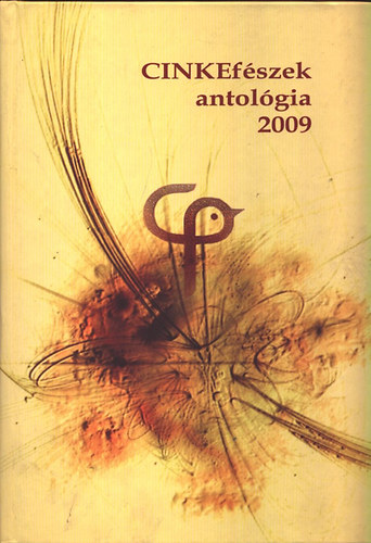 Cinkef�szek - Antol�gia 2009 (DVD mell�klettel)