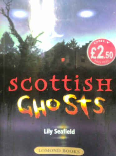 Lily Seafield - Scottish Ghosts