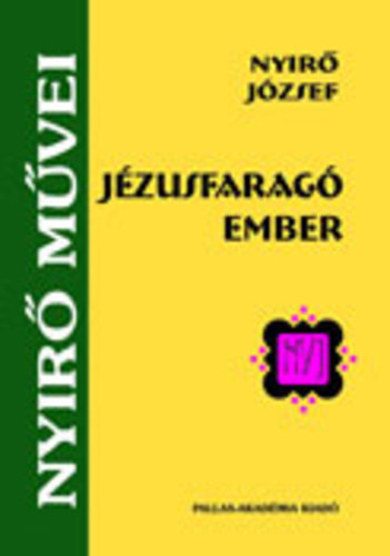 Ny�r� J�zsef - J�zusfarag� ember