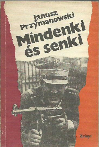 Janusz Przymanowski - Mindenki s senki