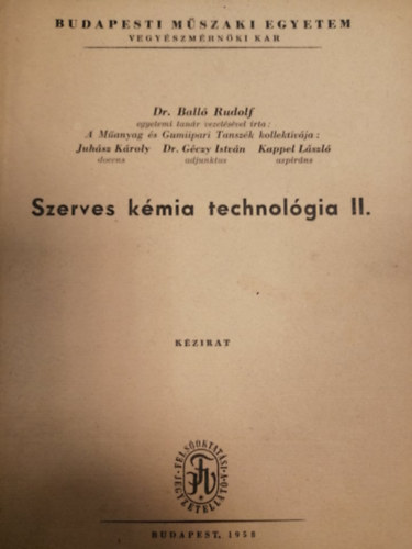 Dr. Ball Rudolf - Szerves kmiai technolgia II. - kzirat