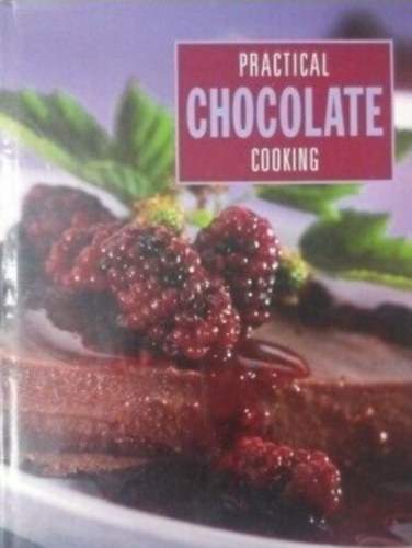 Practical Chocolate Cooking